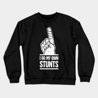 Stunts - Get Well Fractured Broken Finger Crewneck Sweatshirt